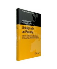 Linking Trade and Security