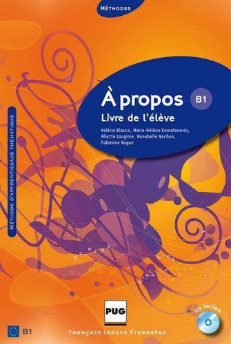 Propos livre de - propos, b1: