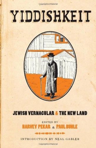 Yiddishheit vernacolare - yiddishheit:,