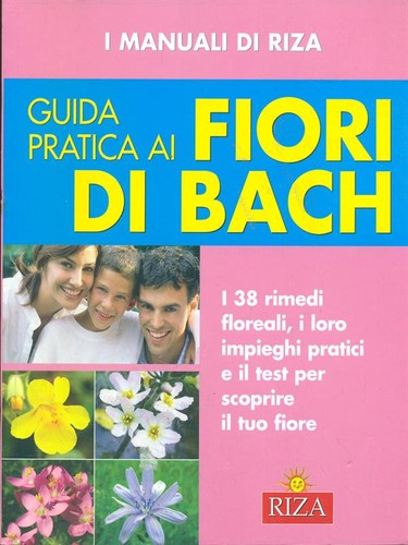 Guida pratica fiori bach - guida, di