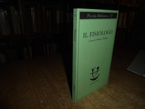 Fisiologo cura di - il,