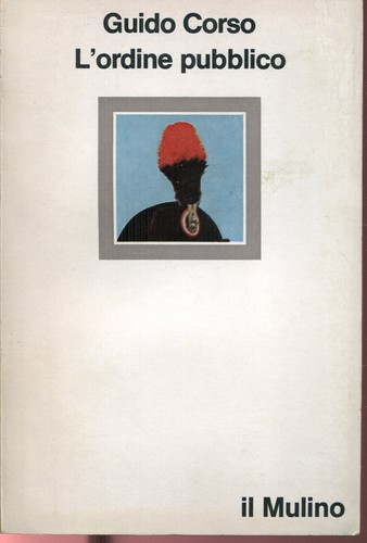 Ordine pubblico - l'ordine,