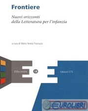 9788846758675  Frontiere. Nuovi orizzonti della letteratura per l'infanzia ETS
