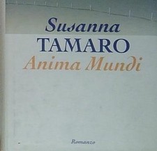Susanna tamaro anima mundi - susanna,