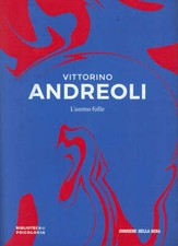 L'uomo folle  Vittorino