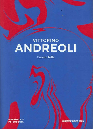 Uomo folle vittorino - l'uomo,