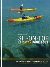 Sit-on-top : Le kayak pour