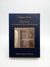 Jules Verne E il Mistero Della Camera Oscura - Prevost SELLERIO
