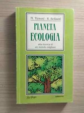 Pianeta ecologia, alla ricerca