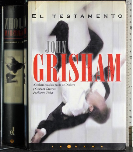 Testamento john grisham - testamento.,
