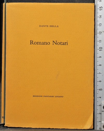 Romano notari dante isella - romano,