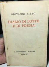 DIARIO DI LOTTE E DI PORSIA - GIOVANNI RIZZO - MONDADORI EDITORE-1° ED.- 1941