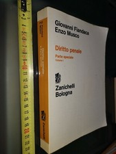 GG LIBRO: DIRITTO PENALE PARTE SPECIALE VOLUME 1 ZANICHELLI BOLOGNA G.FIANDACA