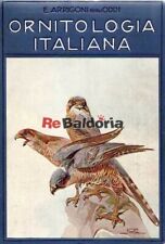Ornitologia italiana Ulrico Hoepli Arrigoni Degli Oddi Ettore Ornitologia - Ucce