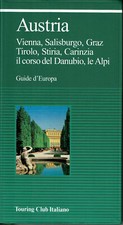 Austria, Guide d'Europa - Touring Club Italiano