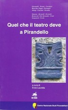 Quel che teatro deve - che,