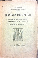 SECONDA RELAZIONE SULL'ATTIVITÀ DELL'UFFICIO SPECIALE IRRIGAZIONE.  