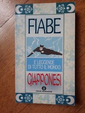 FIABE GIAPPONESI E LEGGENDE DI TUTTO IL MONDO 