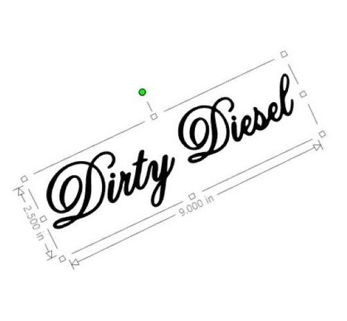 Dirty diesel vari - dirty, 9"x2,5"