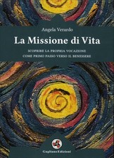 LIBRO LA MISSIONE DELLA VITA