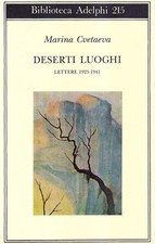 Deserti luoghi. Lettere (1925-1941)