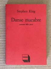 Stephen King - DANSE MACABRE anatomia della paura - Theoria 1989