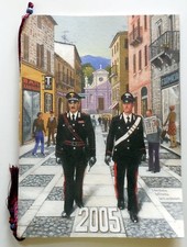 CALENDARIO DELL'ARMA DEI CARABINIERI 2005 SERGIO CECCOTTI ANDREA CAMILLARI