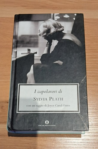Capolavori sylvia plath - i,
