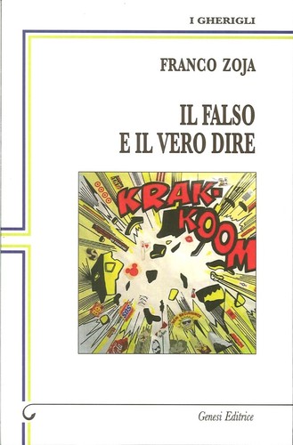 Falso vero dire - falso, il