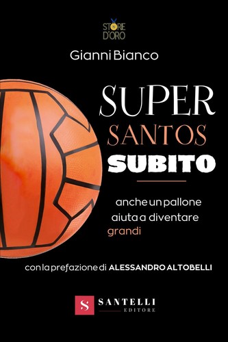 Super santos subito - anche, un