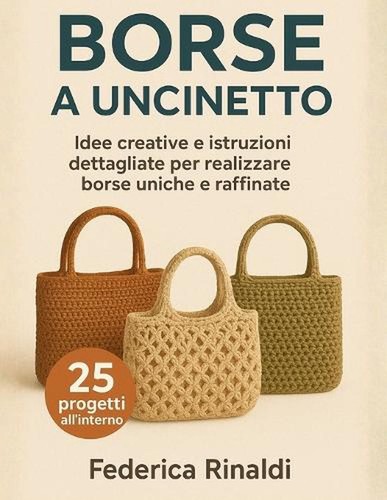 Borse all uncinetto idee e - borse, all'uncinetto: