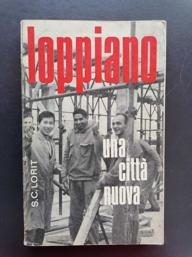 Una città nuova loppiano - nuova:,