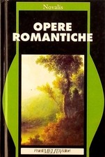 Novalis Opere Romantiche Fratelli Melita Editori 1992