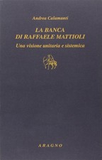 La banca di Raffaele Mattioli