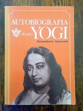 Paramahansa Yogananda - Autobiografia di uno Yogi - Astrolabio - 1971