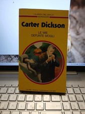 Le mie defunte mogli Carter Dickson mondadori 512