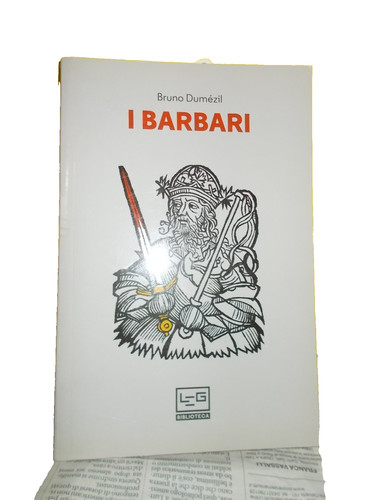 Barbari dumézil georges - i, barbari.