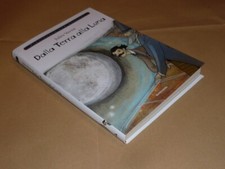 Jules Verne, Dalla Terra alla Luna, Biblioteca per Ragazzi 35, Mondadori 2009