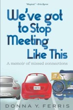 We've Got To Stop Meeting Like