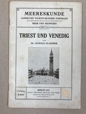 1915, Triest und Venedig