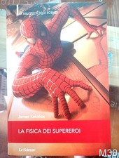 la fisica dei supereroi di