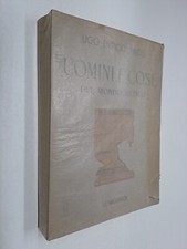 UOMINI E COSE DEL MONDO ANTICO - UGO ENRICO PAOLI - LE MONNIER - 1947