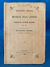 Manifestazioni, rivelazioni e missione degli Spiriti. Occultismo Spiritismo 1860