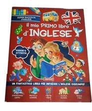 IL MIO PRIMO LIBRO D'INGLESE GIOCHI E ATTIVITA' CARTEDIT