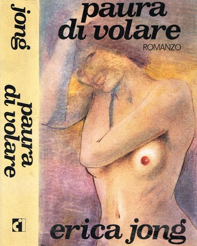 Paura volare erica jong - volare., .