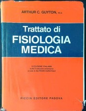TRATTATO DI FISIOLOGIA MEDICA CURATOLO ALFREDO PICCIN 1982 
