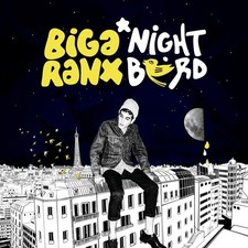 BIGA RANX Nightbird Music CDs