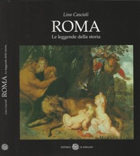 Roma leggende della - le,