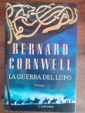 BERNARD CORNWELL - LA GUERRA