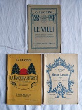 Giacomo Puccini, scelta fra 3 libretti d'Opera lirica antichi. Vedi descrizione.
